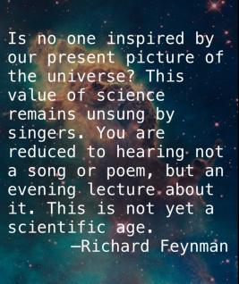 Richard Feynman: “This is not yet a scientific age” – Excellent Journey